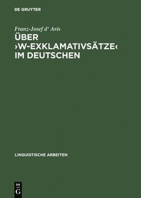 bokomslag Über >w-Exklamativsätze