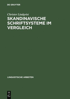 Christer Lindqvist - Skandinavische Schriftsysteme im Vergleich, Inbunden