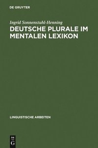 bokomslag Deutsche Plurale im mentalen Lexikon