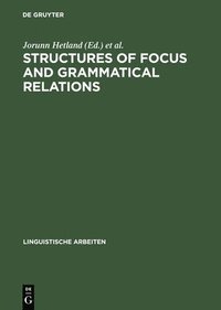 bokomslag Structures of Focus and Grammatical Relations