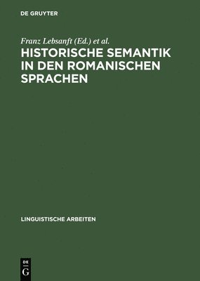 Historische Semantik in den romanischen Sprachen 1