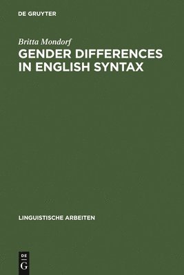 Gender Differences in English Syntax 1