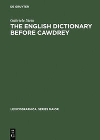 bokomslag The English Dictionary before Cawdrey