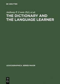 bokomslag The dictionary and the language learner