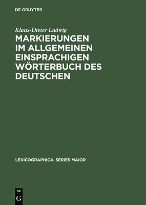 bokomslag Markierungen im allgemeinen einsprachigen Wörterbuch des Deutschen