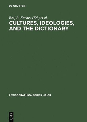 Cultures, Ideologies, and the Dictionary 1