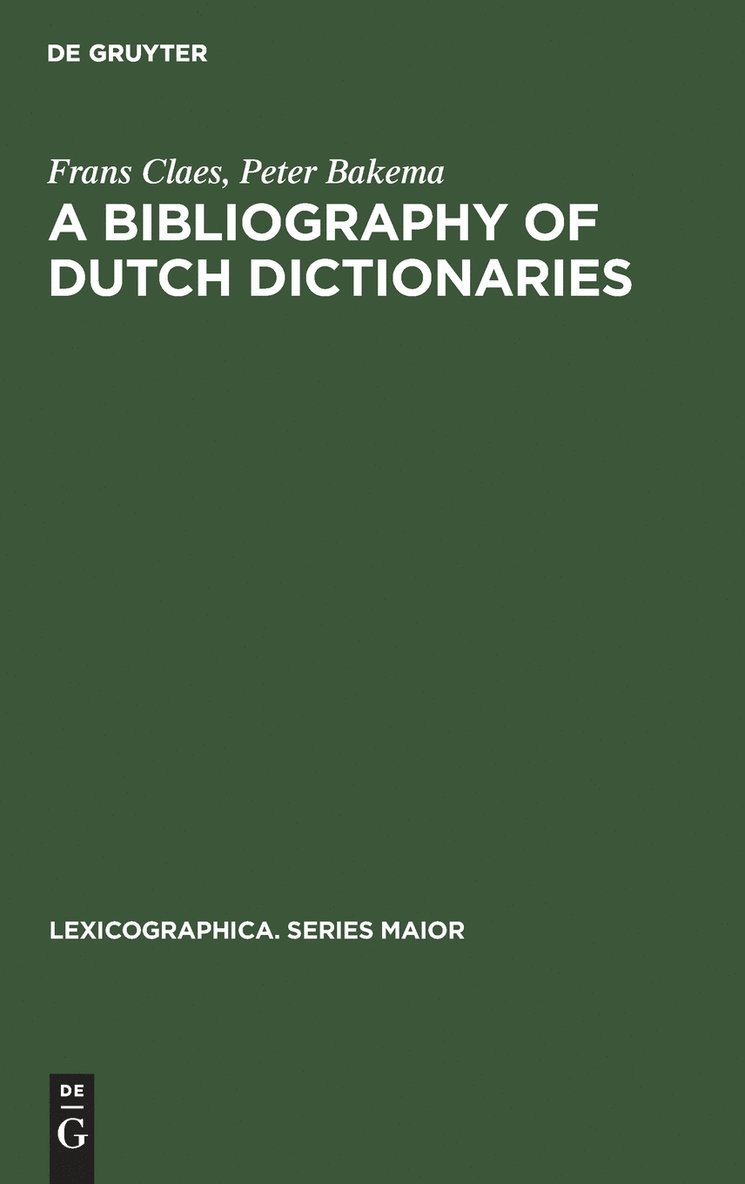 A Bibliography of Dutch Dictionaries 1