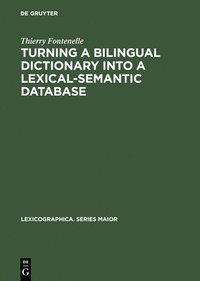 bokomslag Turning a Bilingual Dictionary into a Lexical-Semantic Database