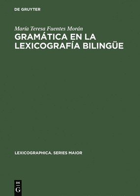 Gramtica en la lexicografa bilinge 1