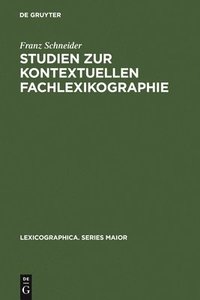 bokomslag Studien Zur Kontextuellen Fachlexikographie