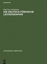 bokomslag Die deutsch-trkische Lexikographie