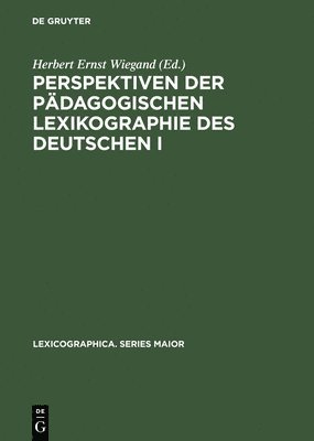 Perspektiven Der Pdagogischen Lexikographie Des Deutschen I 1