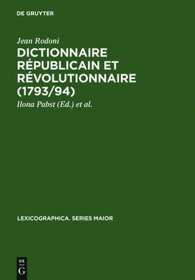bokomslag Dictionnaire Républicain Et Révolutionnaire (1793/94)
