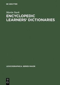 bokomslag Encyclopedic Learners' Dictionaries