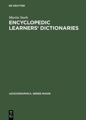 Encyclopedic Learners' Dictionaries 1