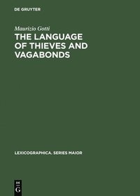 bokomslag Language of Thieves and Vagabonds