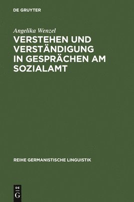 bokomslag Verstehen und Verstndigung in Gesprchen am Sozialamt