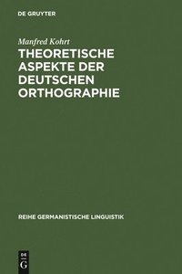 bokomslag Theoretische Aspekte der deutschen Orthographie