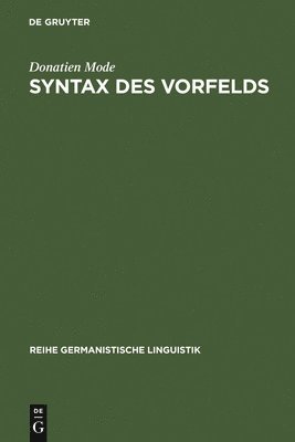 Donatien Mode - Syntax des Vorfelds, Inbunden