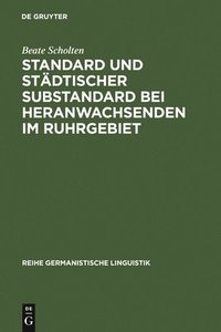 bokomslag Standard Und Stdtischer Substandard Bei Heranwachsenden Im Ruhrgebiet