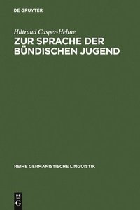 bokomslag Zur Sprache Der Bündischen Jugend