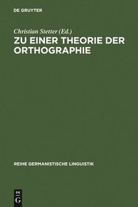 bokomslag Zu Einer Theorie Der Orthographie