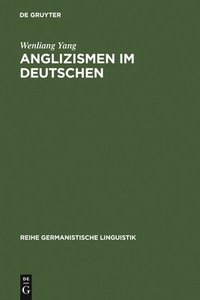 bokomslag Anglizismen Im Deutschen