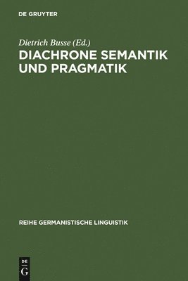 Diachrone Semantik und Pragmatik 1