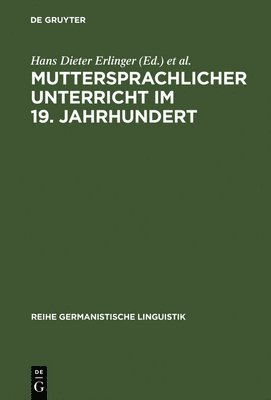 bokomslag Muttersprachlicher Unterricht im 19. Jahrhundert