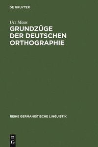 bokomslag Grundzge Der Deutschen Orthographie