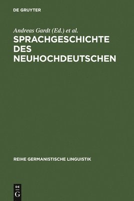 Sprachgeschichte des Neuhochdeutschen 1