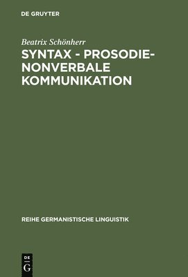 Syntax - Prosodie - nonverbale Kommunikation 1