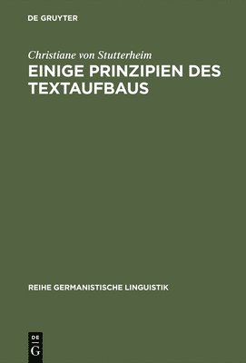 Einige Prinzipien des Textaufbaus 1