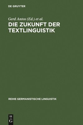 Die Zukunft der Textlinguistik 1