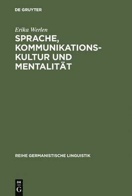 bokomslag Sprache, Kommunikationskultur und Mentalitt