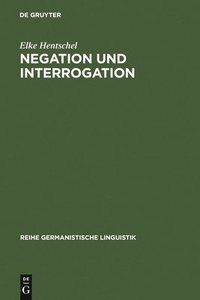 bokomslag Negation und Interrogation