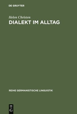Dialekt im Alltag