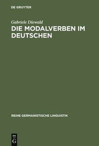 bokomslag Die Modalverben im Deutschen