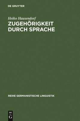 bokomslag Zugehrigkeit durch Sprache