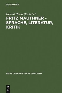 bokomslag Fritz Mauthner - Sprache, Literatur, Kritik