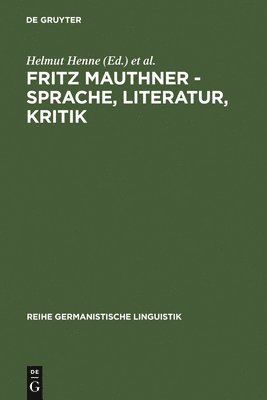 bokomslag Fritz Mauthner - Sprache, Literatur, Kritik