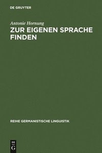 bokomslag Zur Eigenen Sprache Finden