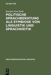 bokomslag Politische Sprachberatung als Symbiose von Linguistik und Sprachkritik