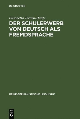 bokomslag Der Schulerwerb von Deutsch als Fremdsprache