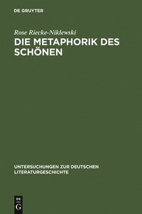 bokomslag Die Metaphorik Des Schnen