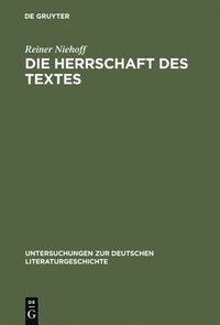 bokomslag Die Herrschaft Des Textes
