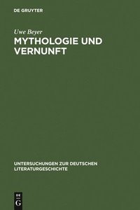 bokomslag Mythologie und Vernunft