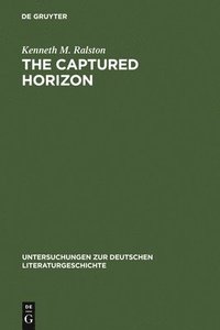 bokomslag The Captured Horizon