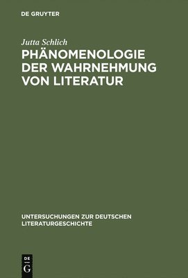 bokomslag Phnomenologie Der Wahrnehmung Von Literatur