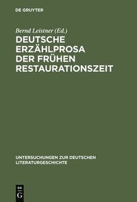 bokomslag Deutsche Erzhlprosa der frhen Restaurationszeit